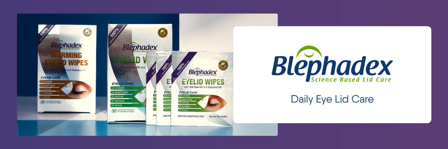 Image of Blephadex eyelid care products, including boxes of warming eyelid wipes and regular eyelid wipes. The logo and tagline Science Based Lid Care. Daily Eye Lid Care are prominently displayed on a purple background.