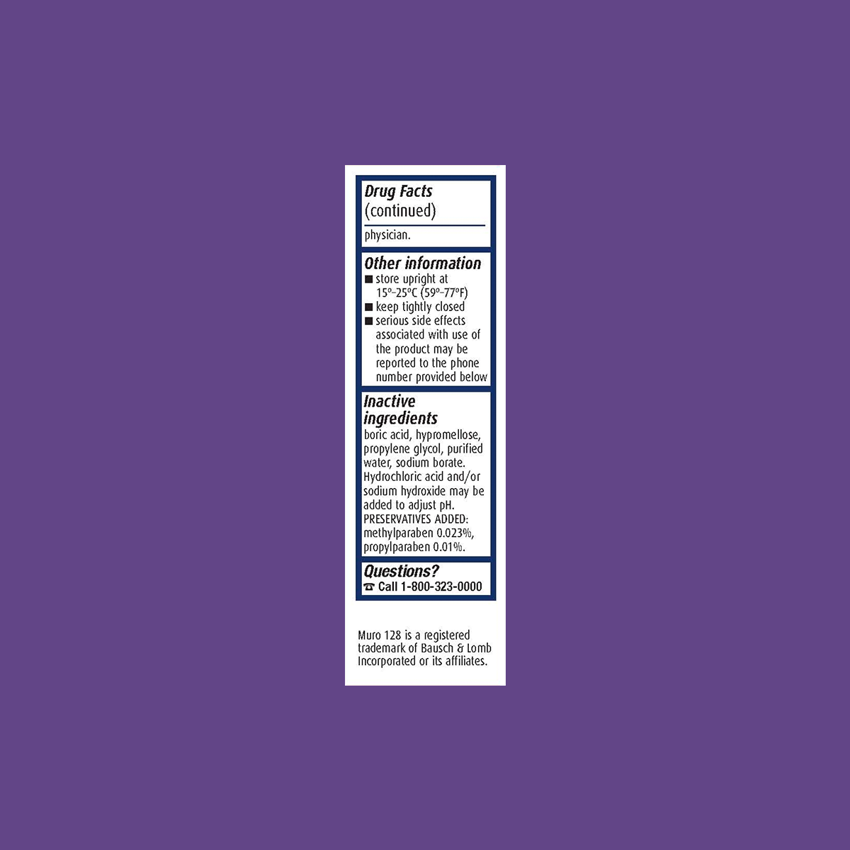 The Muro 128 Eye Drops label by Bausch + Lomb displays inactive ingredients, contact details, and a registered trademark notice. The 5% sodium chloride ophthalmic solution offers temporary relief for corneal edema and is set against a purple background.