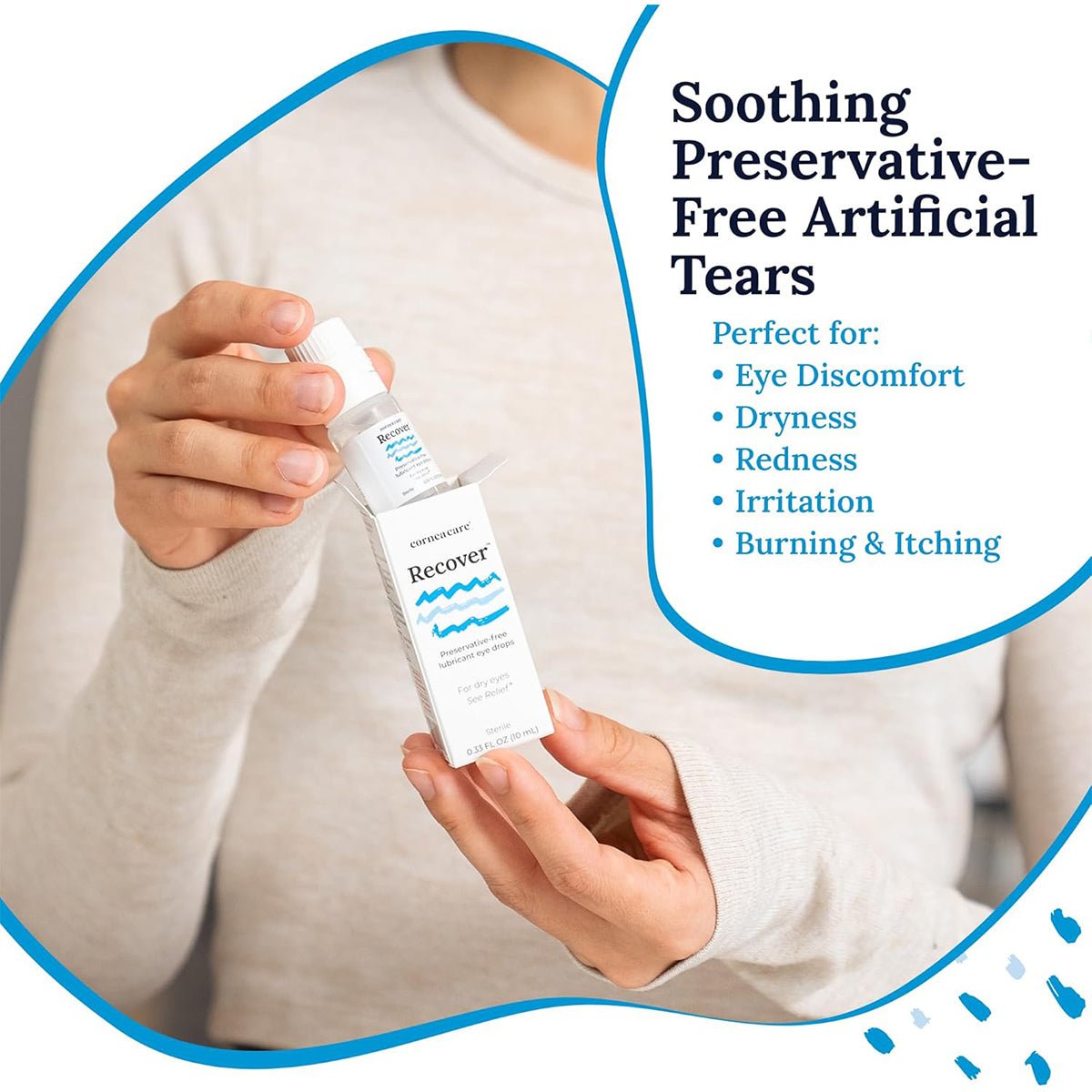 A person holds a Cornea Care Recover box, highlighting its benefits for relieving eye discomfort, dryness, redness, irritation, burning, and itching. These artificial tears offer advanced hydration and soothing relief without preservatives for dry eyes.