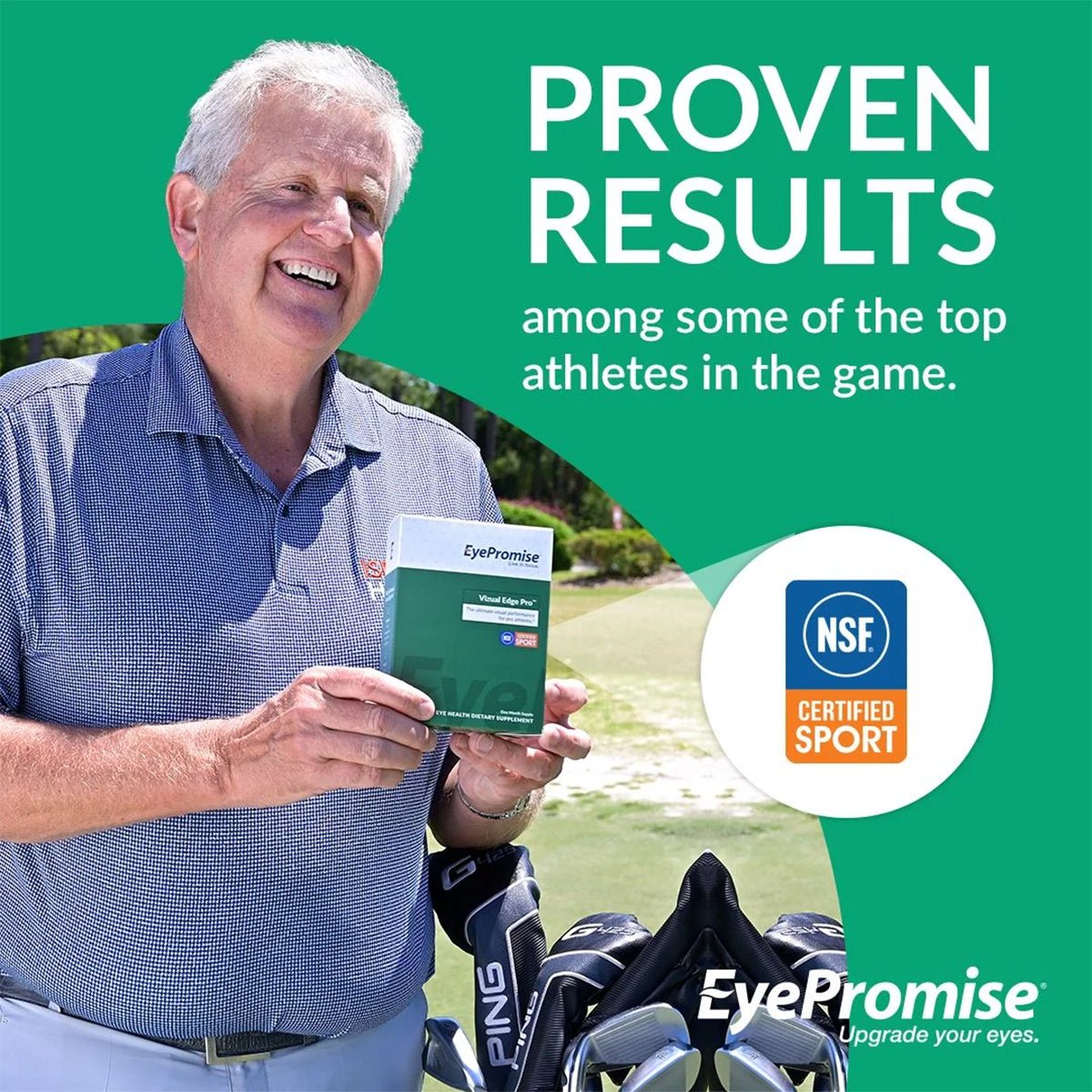 A man in a golf shirt is holding an EyePromise Vizual Edge Chewable Eye Vitamin box while the text states, PROVEN RESULTS for visual performance among top athletes. An NSF Certified Sport logo appears, and golf clubs can be seen nearby, emphasizing improved contrast sensitivity.