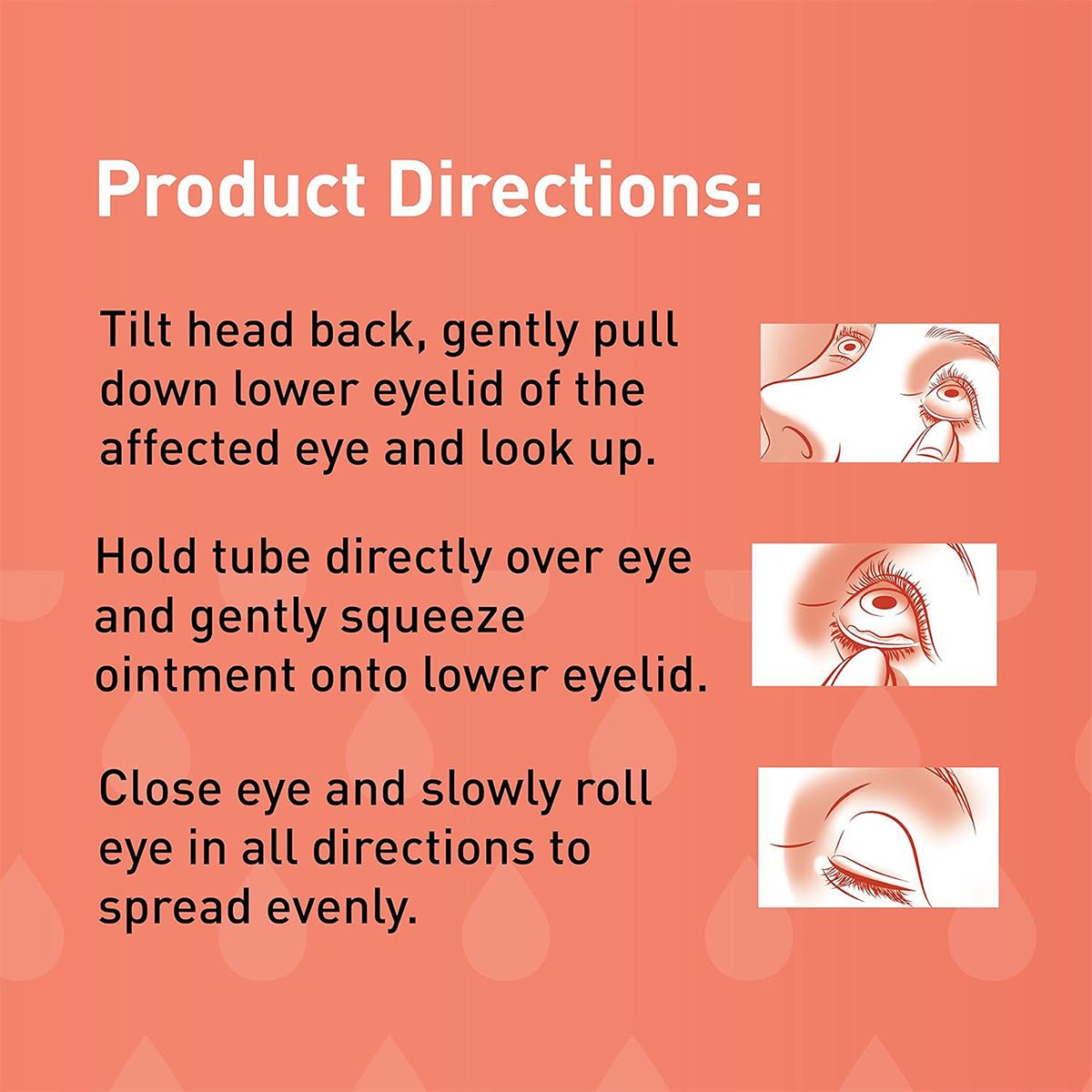 To apply the Ocusoft Retaine PM Nighttime Ointment (5g, OCuSOFT brand): Tilt your head back, pull down the lower eyelid, and look up. Hold the tube above your eye and squeeze ointment onto the lower eyelid. Close your eye and roll it to relieve dry eyes. Includes step-by-step illustrations.