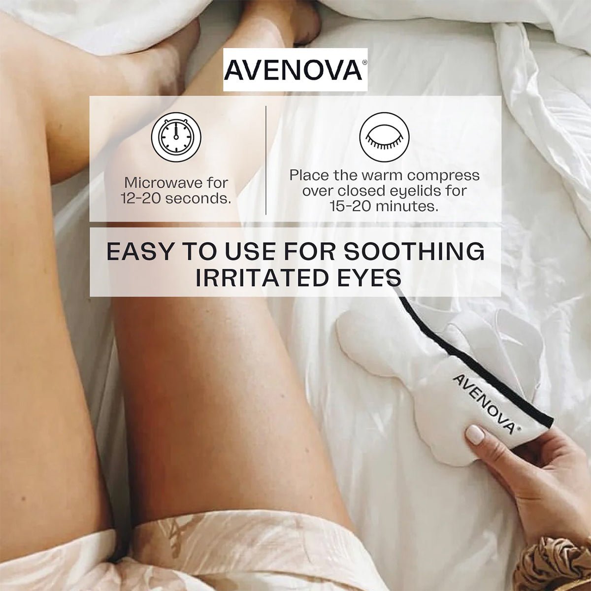 A person holds an Avenova Microwavable Heat Eye Compress Mask by NovaBay on a bed. Instructions: Microwave 12-20 seconds; apply warm compress over closed eyelids for 15-20 minutes. Perfect for soothing dry, irritated eyes and managing blepharitis.