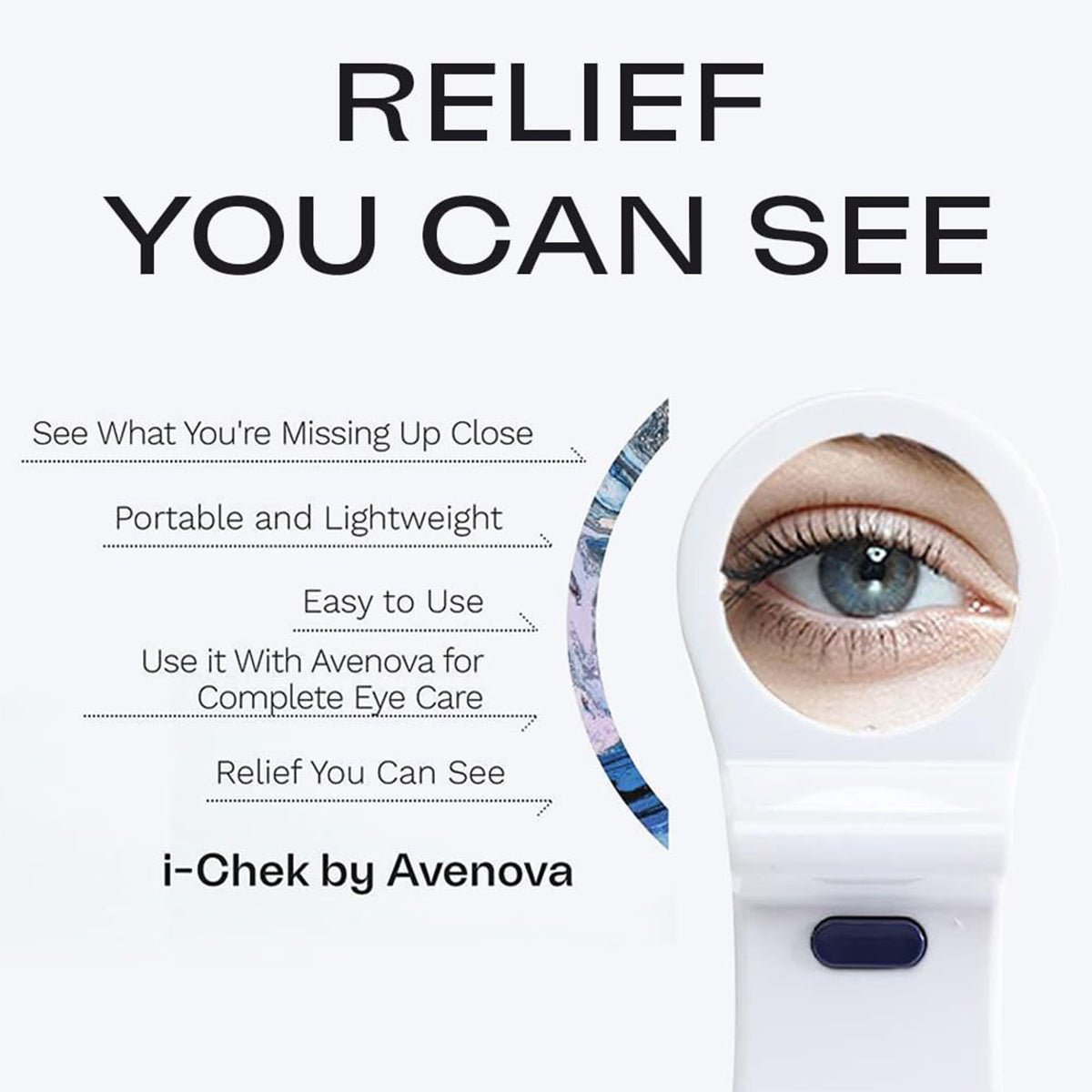 Promotional image for i-Chek Illuminated Self Eye Examination Mirror by I-Chek, featuring a close-up of an eye through the device. Text highlights: Portable and Lightweight, Easy to Use, Complete Eye Care, Relief You Can See with enhanced magnification for improved eye health.