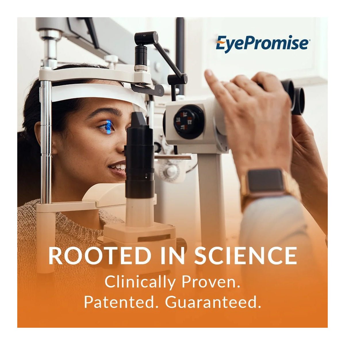A woman undergoes an eye exam using professional equipment while the text reads EyePromise and Rooted in Science. Clinically Proven. Patented. Guaranteed. Boost your eye health with EyePromise Zeaxanthin + Lutein Eye Vitamin - 60 Softgels, featuring trusted essentials like lutein and zeaxanthin.