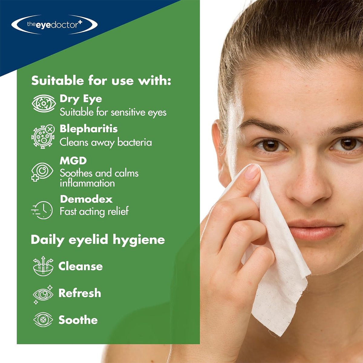 A young person uses The Eye Doctor Tea Tree Oil Lid Wipes beside text: Suitable for Dry Eye, Blepharitis, MGD, and Demodex. Daily eyelid hygiene: Cleanse, Refresh, Soothe. The logo above reads The Eye Doctor.