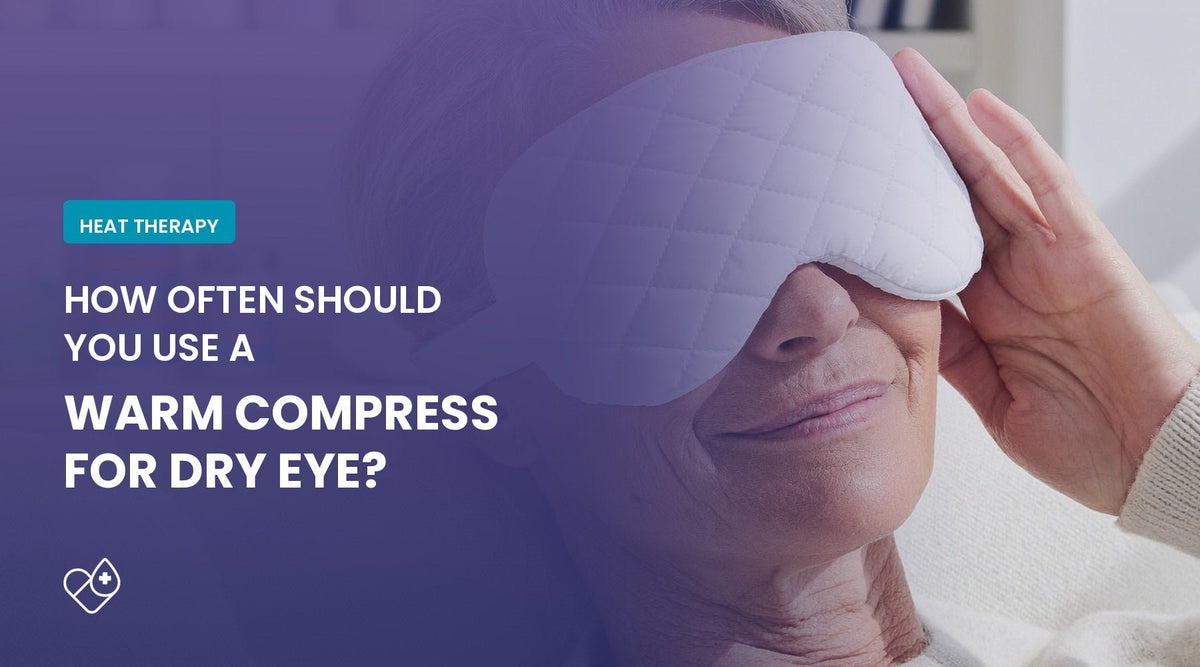 How Often Should You Use a Warm Compress for Dry Eye? - Dryeye Rescue
