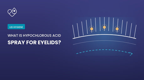 What Is Hypochlorous Acid Spray for Eyelids? - Dryeye Rescue