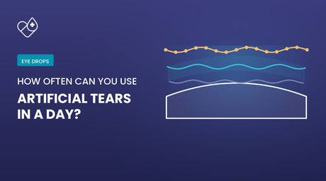 How Often Can You Use Artificial Tears in a Day? - Dryeye Rescue