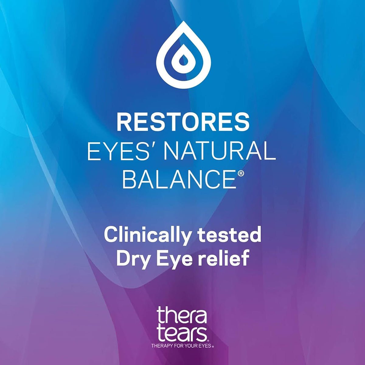 Background in blue and purple featuring the text: Clinically tested Dry Eye Therapy. Restores Eyes Natural Balance. Thera Tears logo with tagline: Therapy for Your Eyes. Water droplet icon at the top. Product: Thera Tears Eye Drops, 1.0 Fl Oz by Thera Tears.