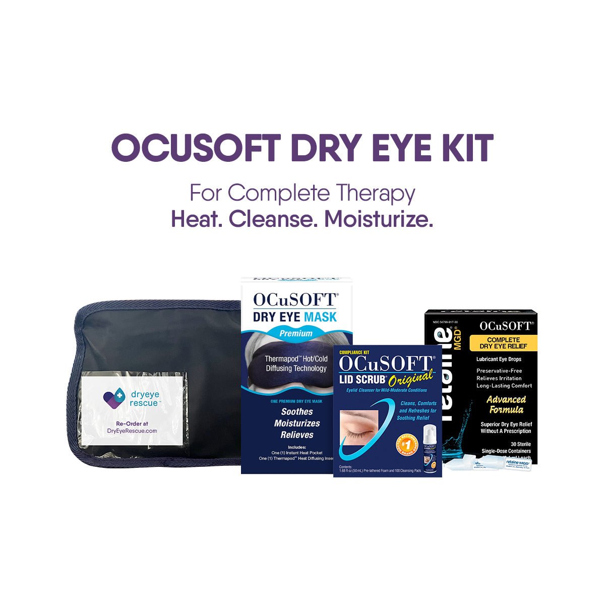 The OCuSOFT Eye Kit includes the Dry Eye Mask, lid scrub pads, and Retaine MGD lubricant. The text reads: For Complete Therapy. Heat. Cleanse. Moisturize, shown on a white background.