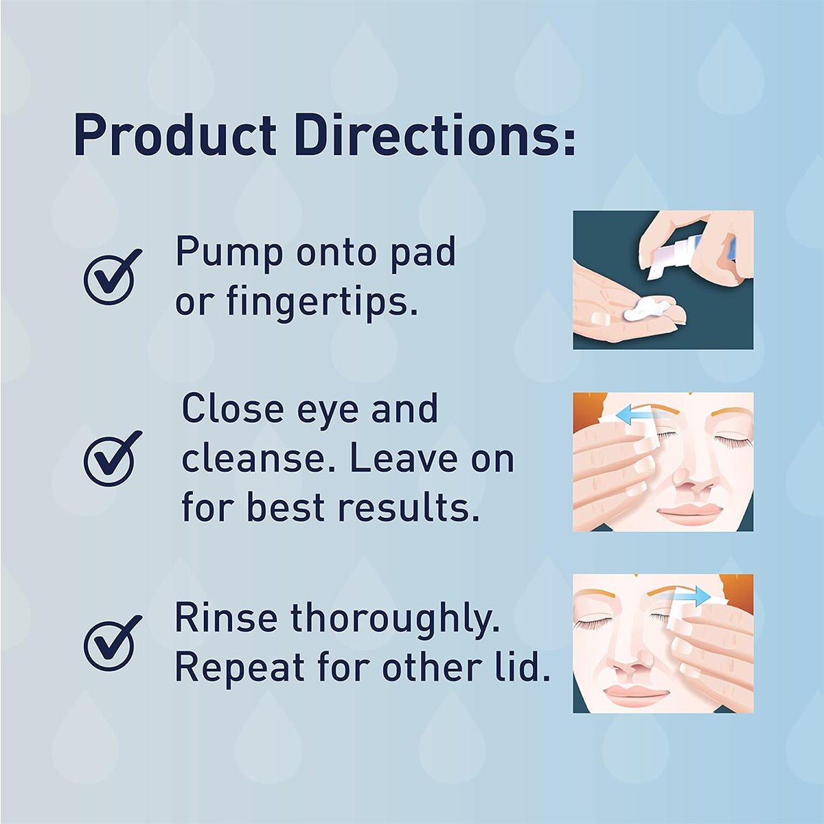 Instructions for OCuSOFT Lid Scrub: Step 1 - Pump Lid Scrub from the Original Compliance Kit onto pad/fingertips. Step 2 - Close eye, cleanse for optimal hygiene, and let sit. Step 3 - Rinse thoroughly and repeat on other lid. Text includes check marks and illustrations on pale blue background.