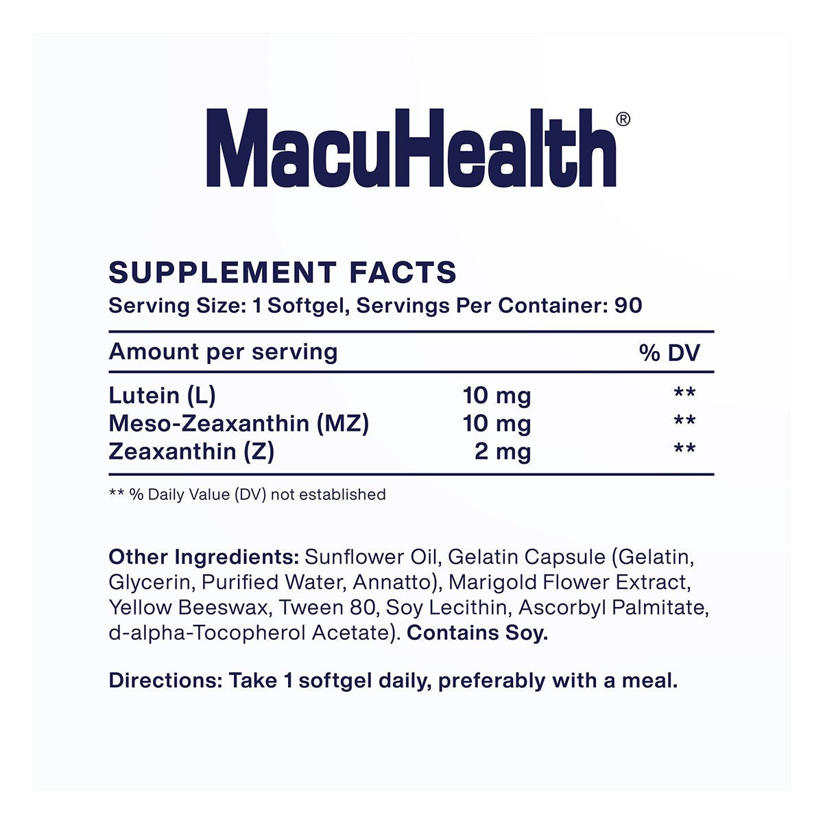 Label image of MacuHealth Triple Carotenoid Formula shows supplement facts: each serving contains Lutein (10 mg), Meso-Zeaxanthin (10 mg), Zeaxanthin (2 mg) for macular pigment support. Other ingredients: sunflower oil, gelatin, glycerin; contains soy. Suggested use: 1 softgel daily.