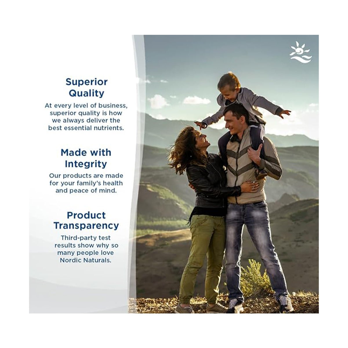 A family of three smiles in a scenic mountain area. Text reads: Superior Quality, Made with Integrity, and Product Transparency, highlighting Nordic Naturals ProOmega® 2000-D for cardiovascular wellness. The Nordic Naturals logo is in the top right corner.