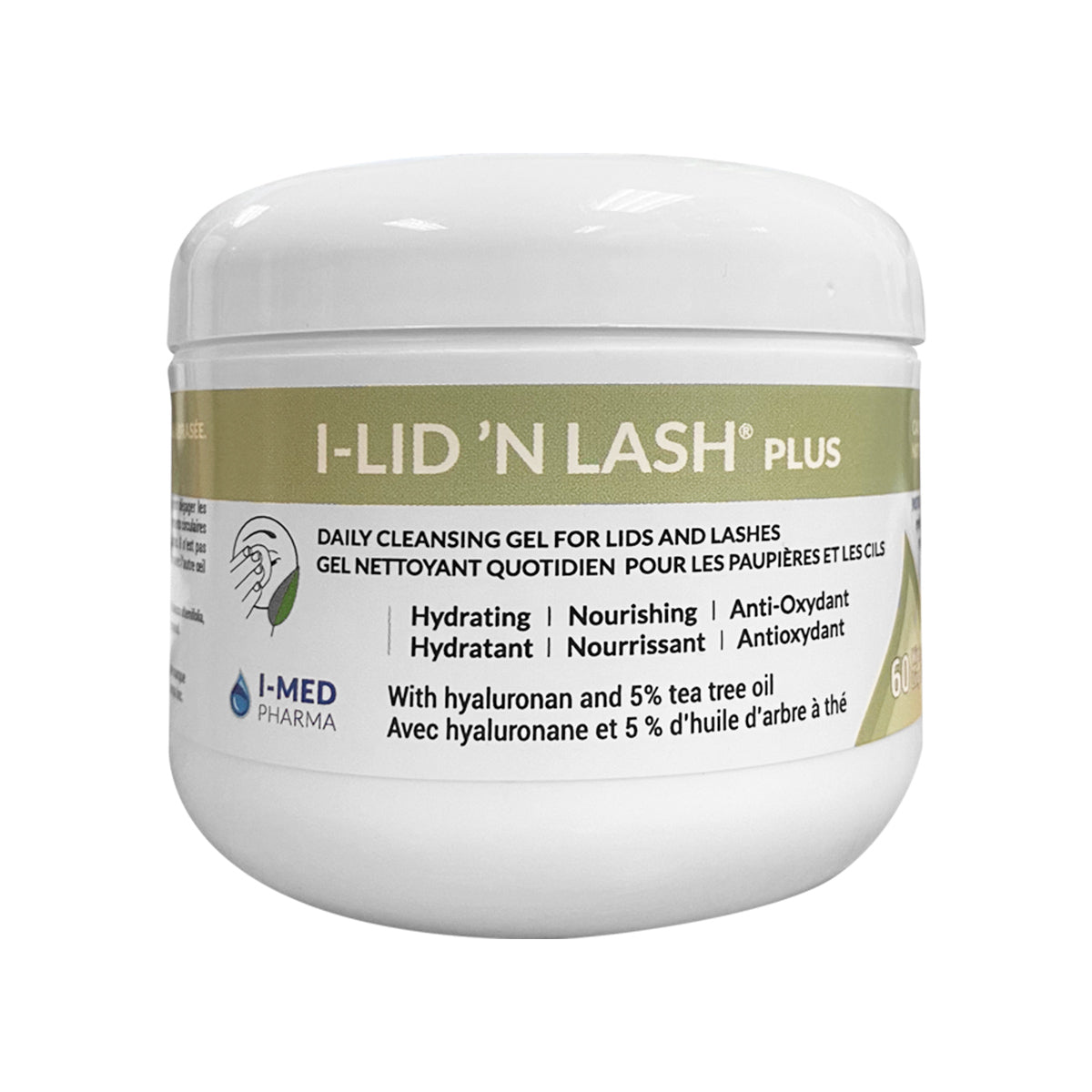 The I-LID ’N LASH® PLUS from I-Med Pharma is a white container gel that deeply cleanses and hydrates. It features 5% tea tree oil, is hypoallergenic, and has text in English and French highlighting its antioxidant benefits with hyaluronan.