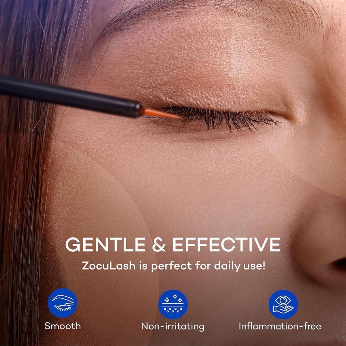 A person applies eyeliner with a brush to their closed eyelid. Text reads: Gentle & Effective. ZocuLash Eyelash Enhancing Serum by Zocular, enriched with Tripeptide Lash Complex, is perfect for daily use! with icons labeled Smooth, Non-irritating, and Inflammation-free.