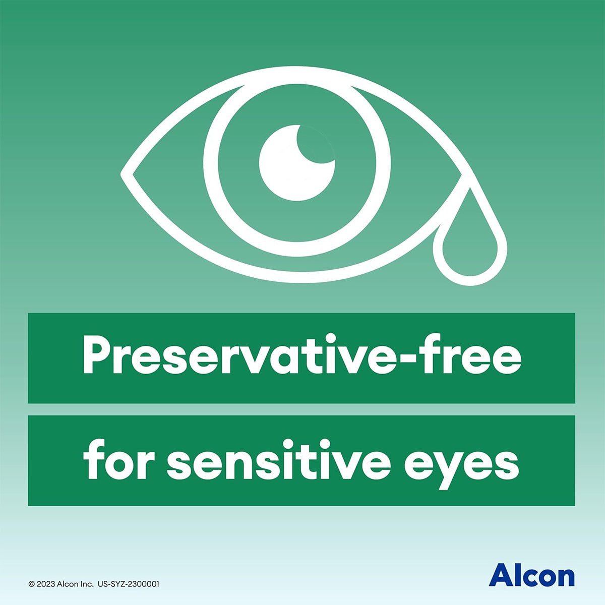 A large white eye with a tear is shown on a soothing green gradient background. Below, white text on green boxes reads: Preservative-free for sensitive eyes and dry eye relief. The Alcon logo is in the bottom right corner. Product: Systane Ultra PF Preservative Free Dry Eye Drops (60 Vials).