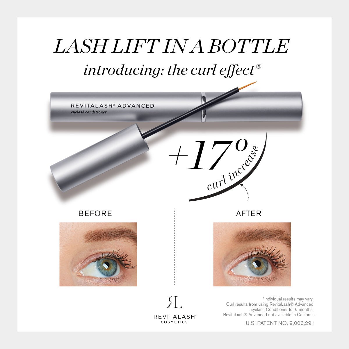 Advertisement for Lash Lift in a Bottle by RevitaLash: Features mascara-like applicator claiming 17% curl increase; perfect when paired with RevitaLash Advanced Eyelash Conditioner and Enhancing Serum for visibly curled and conditioned lashes.